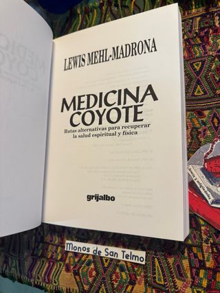 Medicina coyote Luis Mehl