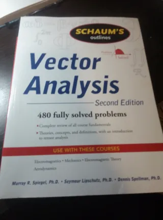 Schaum's Outline of Vector Analysis, 2ed