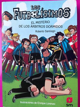 Libro Los Futbolísimos 1: El Misterio de los Árbit