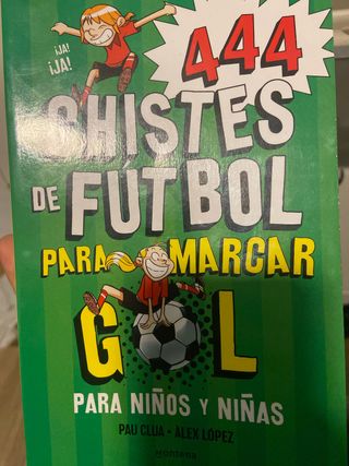 444 Chistes de Futbol para marcar gol: Para niñ...