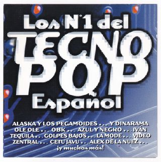 Los Nº 1 Del Tecno Pop Español