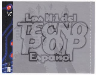 Los Nº 1 Del Tecno Pop Español