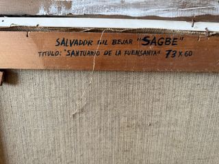 Óleo Salvador Gil Béjar"SAGBE" Santuario Fuensanta