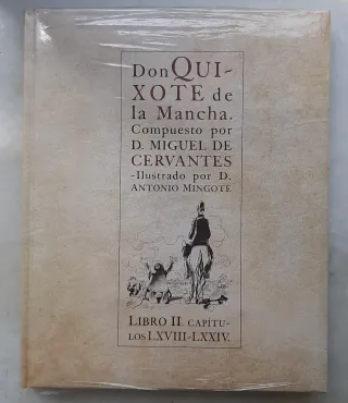 Don Quijote de la Mancha.