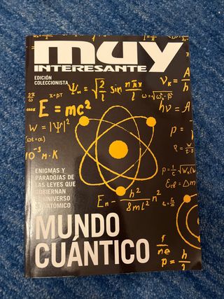 Muy Interesante: Mundo Cuántico