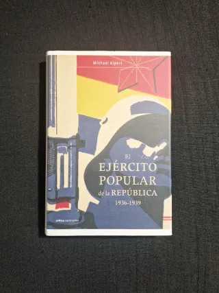 Michael Alpert El ejército popular de la República