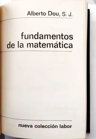 Fundamentos y Lógica en la Matemática