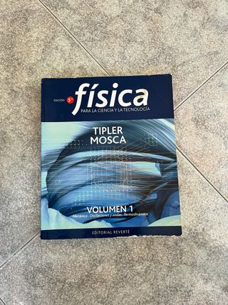 Física para la ciencia y la tecnología, Vol. 1 ...