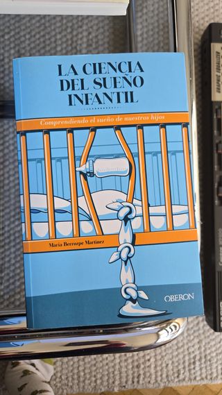 La ciencia del sueño infantil. Comprendiendo el...