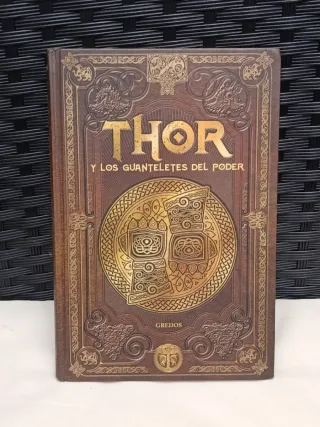 Thor y los guanteletes del poder
