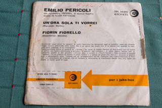 Emilio Pericoli - Un'ora sola ti vorrei / Fiorin F