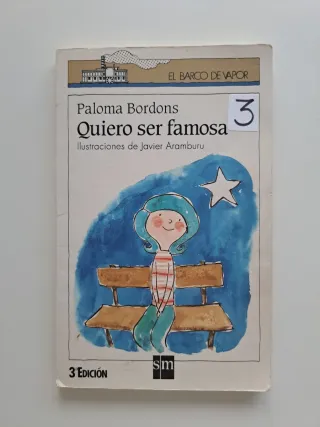 Quiero ser famosa (El Barco De Vapor: Serie Bla...