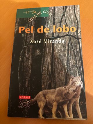 Pel de lobo (Galician Edition)