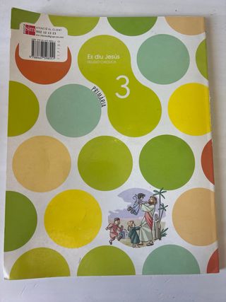 Religió catòlica, Es diu Jesús. 3 Primària