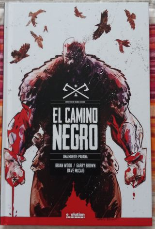 EL CAMINO NEGRO #1-2, WOOD + BROWN (COMPLETA)