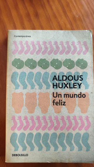 Un mundo feliz / Brave New World (Spanish Edition)