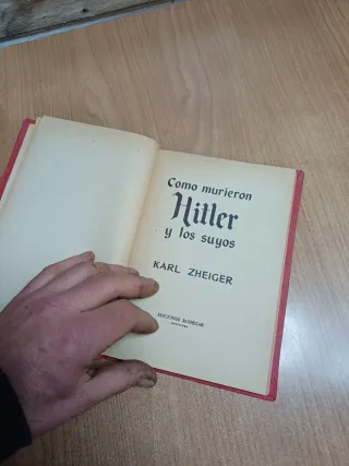 Libro Como murieron Hitler y los suyos, año 1963