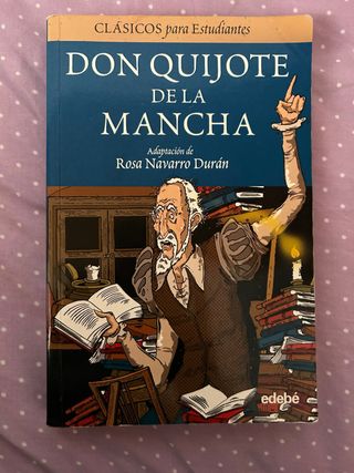 Don Quijote de la Mancha - Edebe - Rosa Navarro