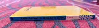 Libro de colección: Para salvar el diamante negro.