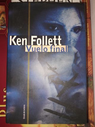 Libro Ken Follet Vuelo final
