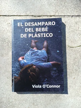 EL DESAMPARO DEL BEBE DE PLASTICO