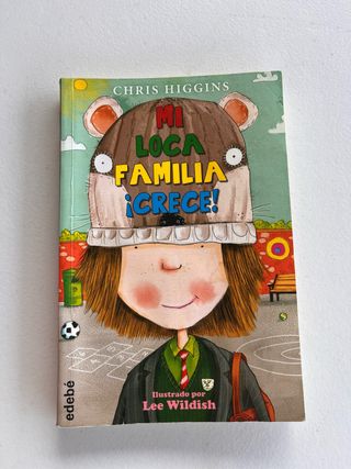 Libro infantil Mi loca familia ¡CRECE!