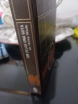 Novela :sin dejar una gota