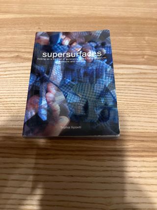 Supersurfaces Folding as a Method of Generating...