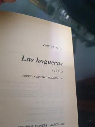 Novela:Las Hogueras,de concha Alós