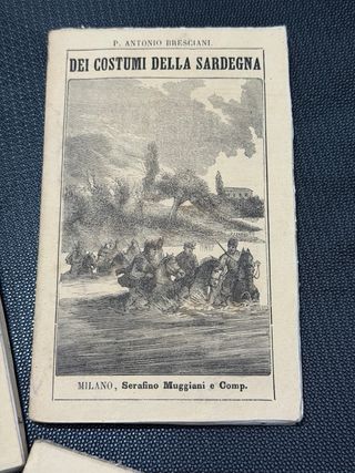 Libri antichi Bresciani Dei costumi della Sardegna