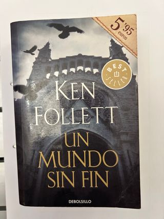 Un mundo sin fin. Ken Follett