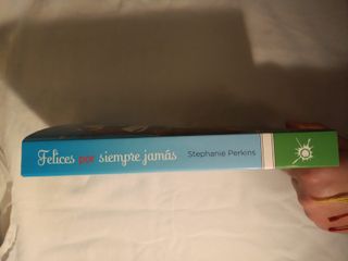 Felices por siempre jamás (Spanish Edition)