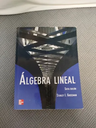 ALGEBRA LINEAL (Spanish Edition)
