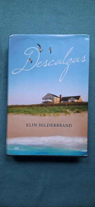 Libro: Descalzas de Elina Hiderbrand