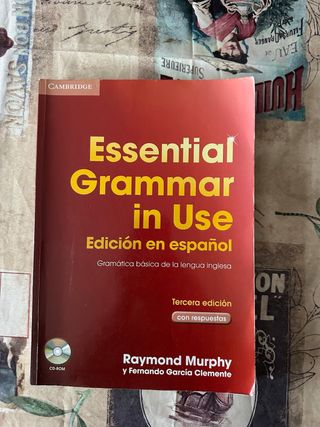 Essential Grammar in Use Edición en Español