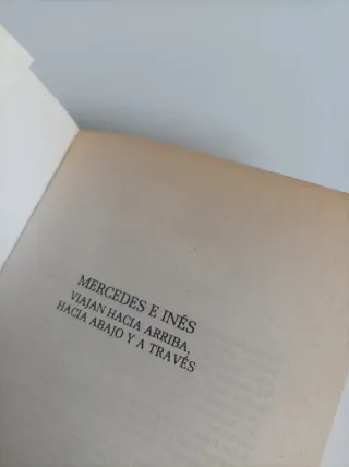 Mercedes e Inés Viajan Hacia Arriba, Hacia Abaj...