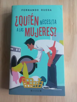 ¿QUIEN NECESITA A LAS MUJERES?