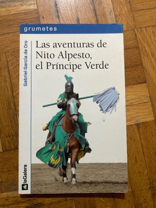 Las aventuras de Nito Alpesto, el Príncipe Verd...