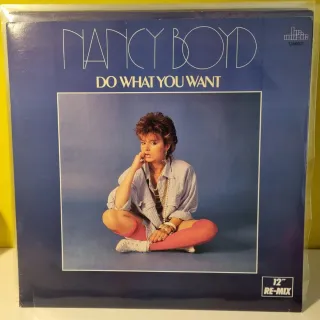 Nancy Boyd - Do What You Want Maxi Disco