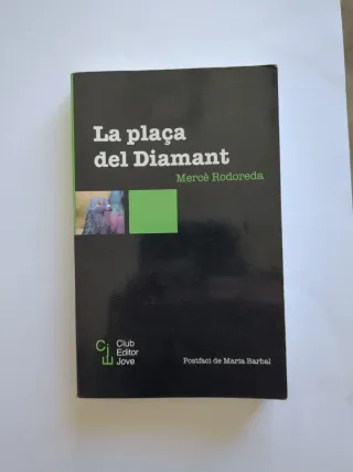 La plaça del Diamant (Club Editor jove) (Catala...