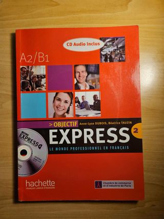 Objectif Express 2 - Livre de l'élève + CD audi...