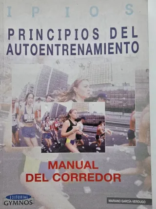 Principios del Autoentrenamiento (Spanish Edition)