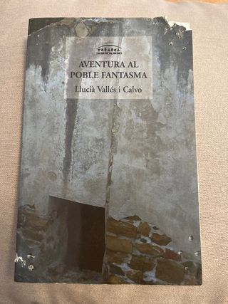 AVENTURA AL POBLE FANTASMA