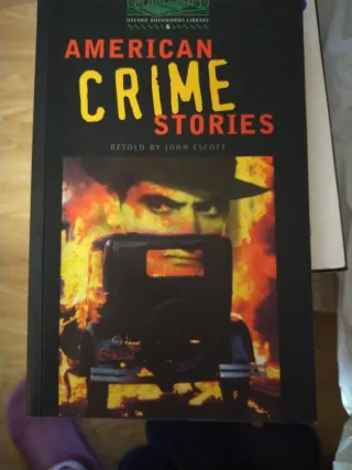 Oxford Bookworms 6. American Crime Stories