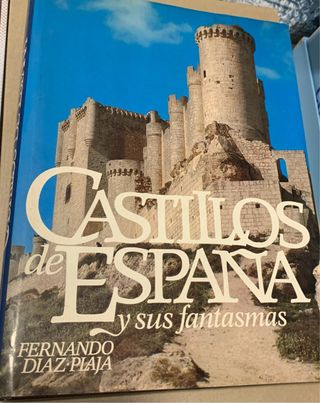 Libro Castillos de España y sus fantasmas