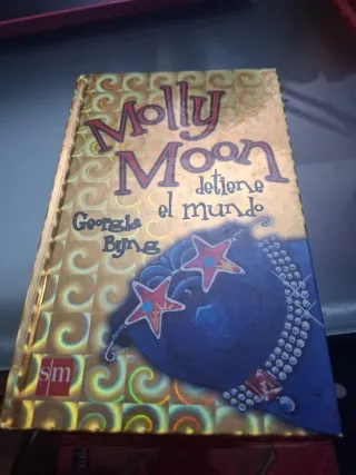 Molly Moon detiene el Mundo (Spanish Edition)