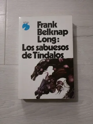 Los Sabuesos de Tíndalos y otros monstruos al a...