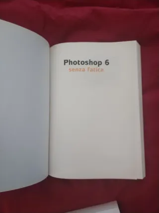 Photoshop 6 senza fatica