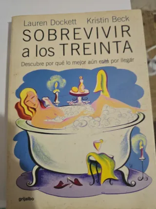 Sobrevivir a los treinta