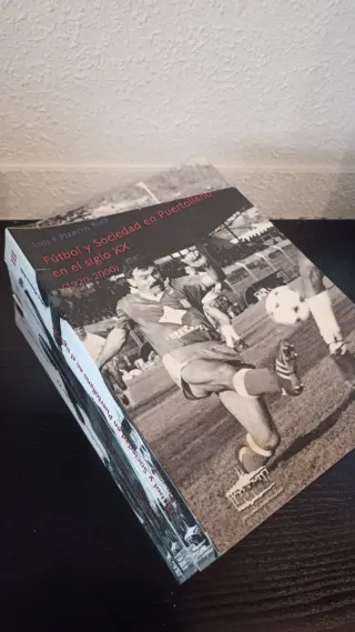 Libros historia Fútbol Puertollano - Calvo Sotelo